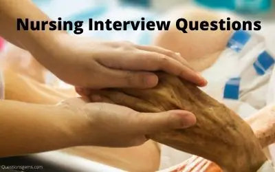 nursing interview questions