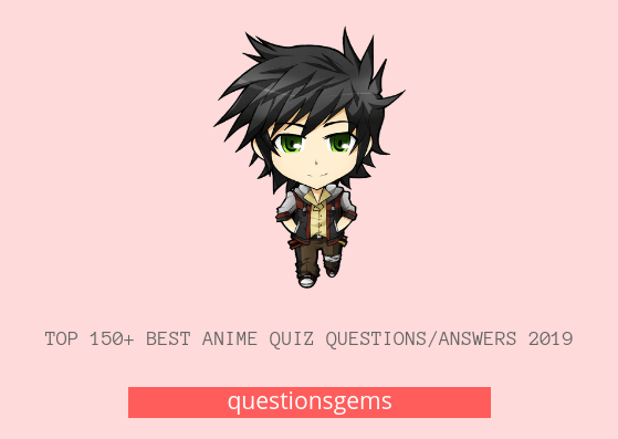 Anime Questions Quiz