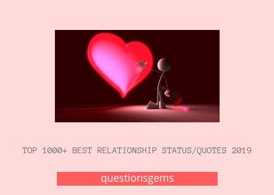 Best Relationship status 2019