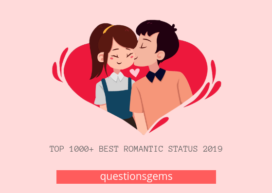Best Romantic Status 2019