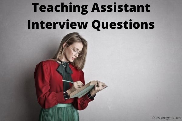 best teaching assistant questions