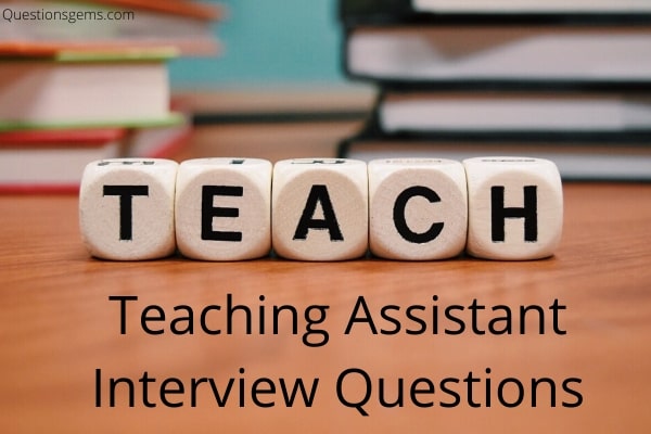 Special Education Needs Teacher Assistant Interview Questions