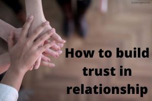 how to build trust in relationship