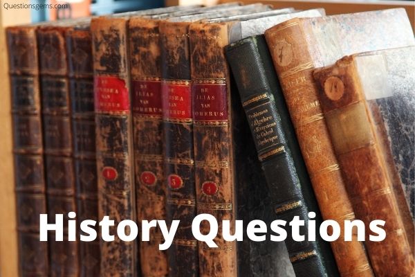 135-best-history-questions-and-answers-2024