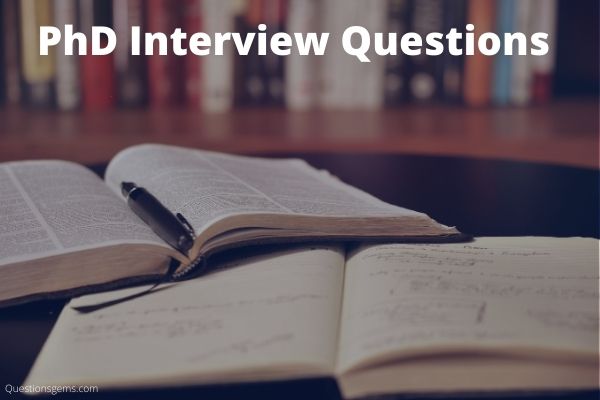 phd student interview questions