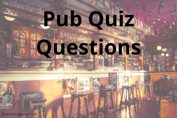 top-137-easy-pub-quiz-questions-and-answers-2022-2023