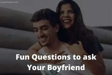 Ask your for questions to fun bf 52 Romantic