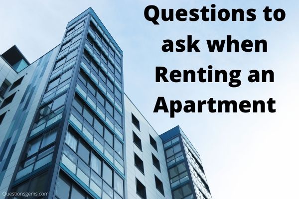 top-53-questions-to-ask-when-renting-an-apartment-2024