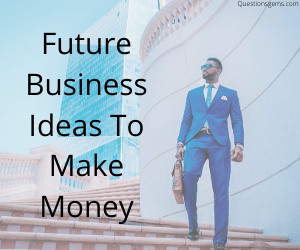 future business ideas