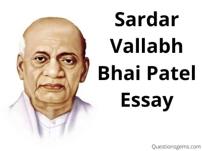 sardar vallabhbhai patel essay