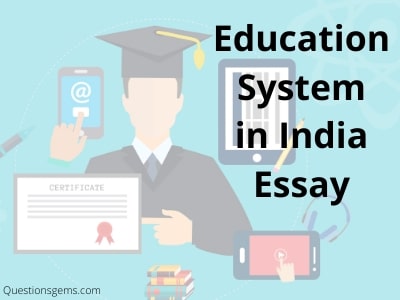 current education system in india essay