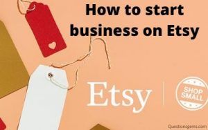 how to start business on etsy