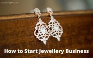 how to start jewellery business