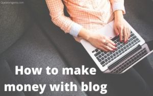 how to make money with blog