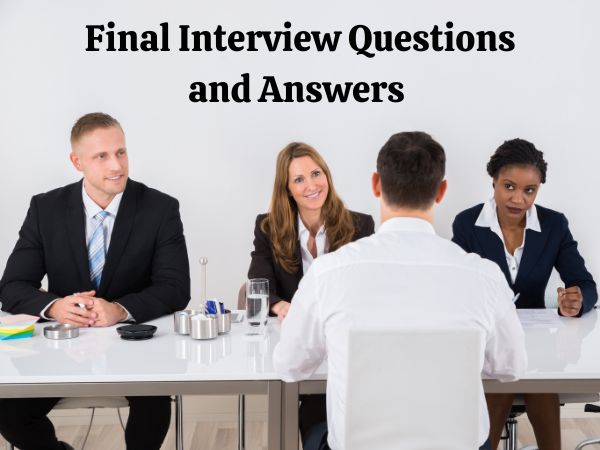 47 Final Interview Questions And Answers For Freshers 2025