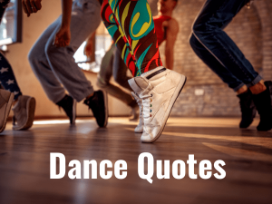 Dance Quotes