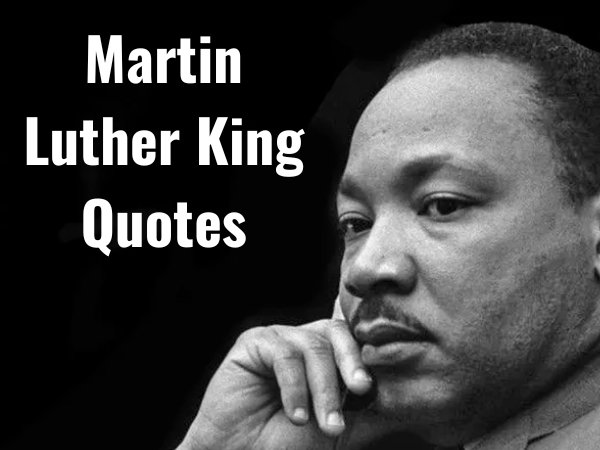 Top 140 Best Martin Luther King Quotes