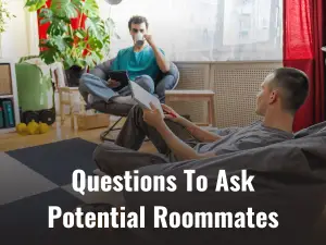 Questions To Ask Potential Roommates