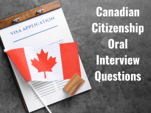 Canadian Citizenship Oral Interview