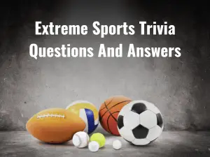 Extreme Sports Trivia