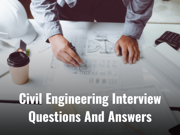 Vivid Civil Engineering Interview Questions Capture Concept Vivid Civil Engineering Interview Questions Capture Concept
