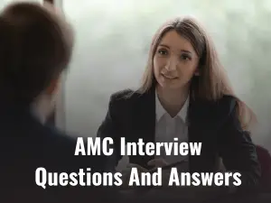 AMC Interview Questions