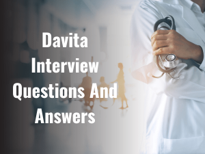 Davita Interview