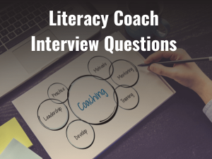 Literacy Coach Interview