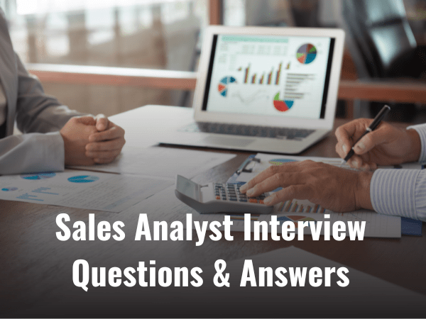 top-95-sales-analyst-interview-questions-answers-2024